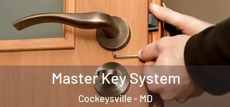 Master Key System Cockeysville - MD