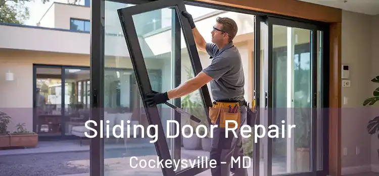Sliding Door Repair Cockeysville - MD